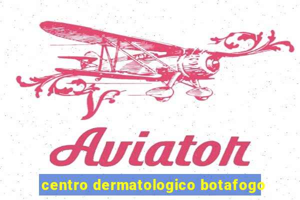 centro dermatologico botafogo